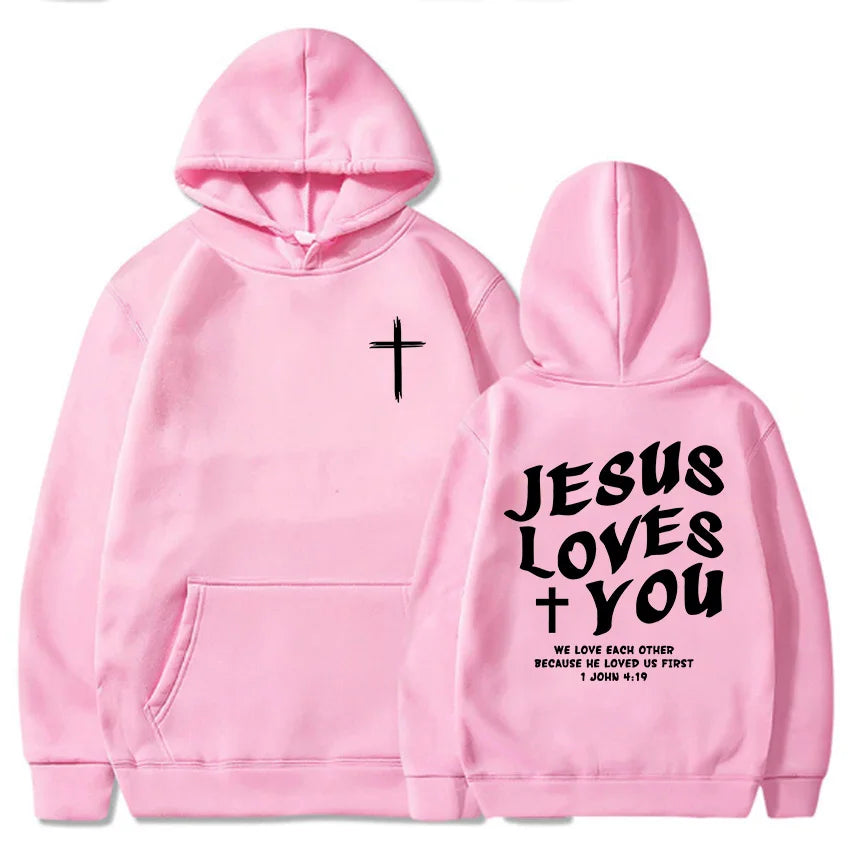 Jesus Loves You Hoodie