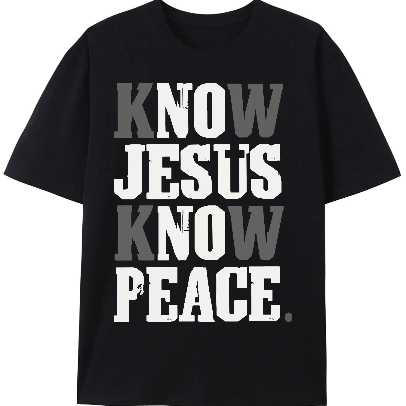 Know Jesus Peace Tee
